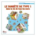 Le diabete de type 1 dans la vie de tous les jours